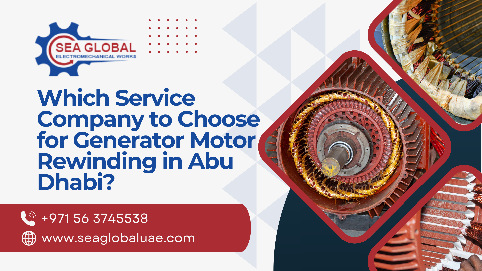 Which Service Company to Choose for Generator Motor Rewinding in Abu Dhabi?