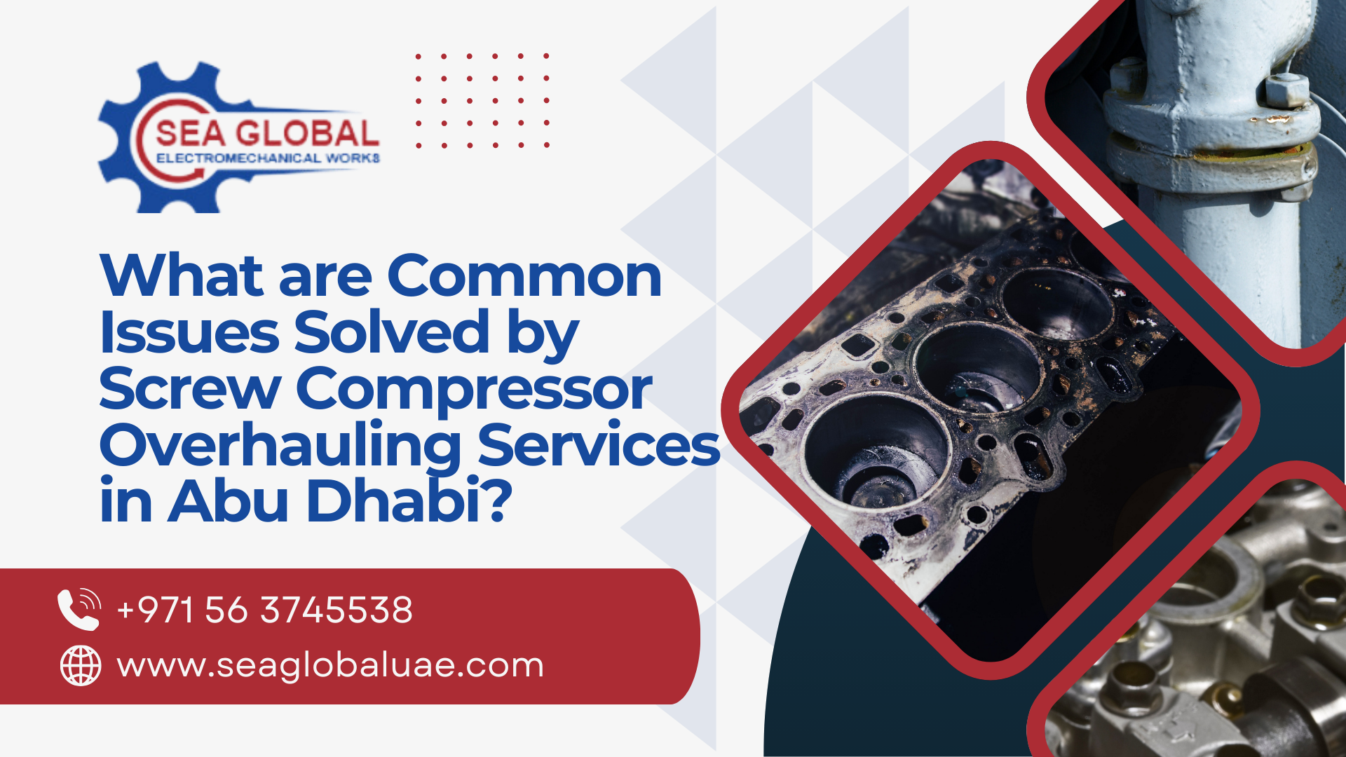 What are Common Issues Solved by Screw Compressor Overhauling Services in Abu Dhabi?