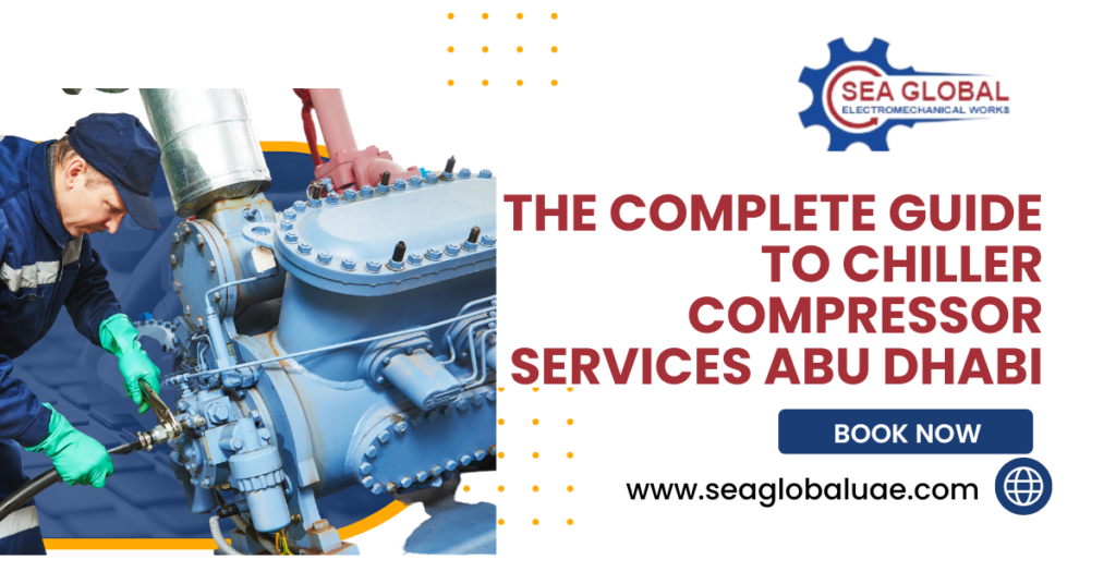 Chiller Compressor Services Abu Dhabi