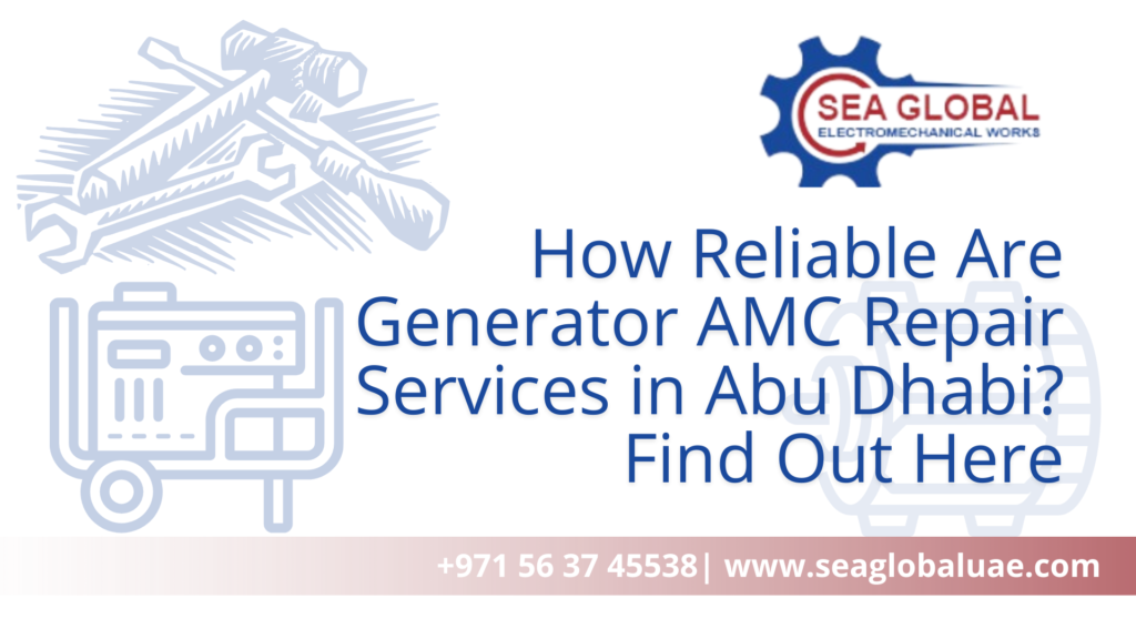 Generator AMC Repair Service in Abu Dhabi