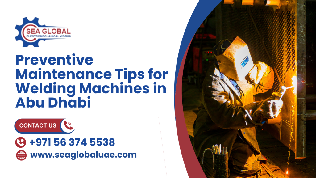 Welding Machine Repair Abu Dhabi